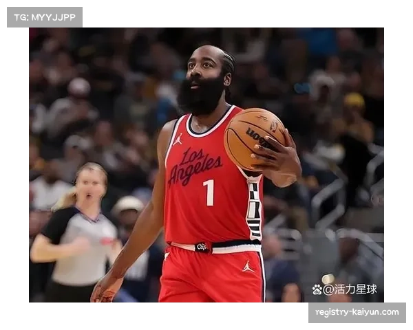 哈登高效表现助快船领先 太阳需调整战术迎接挑战